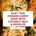 Easy Thai Chicken Curry Soup Recipe